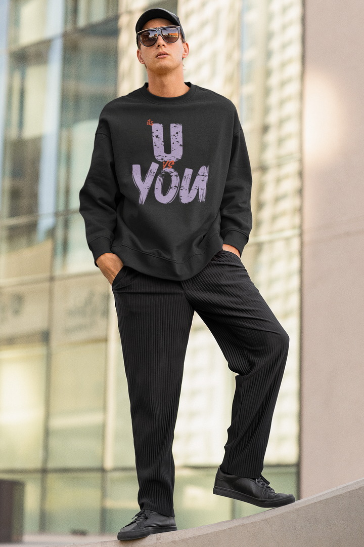 Oversized Sweatshirt "Its U vs You"
